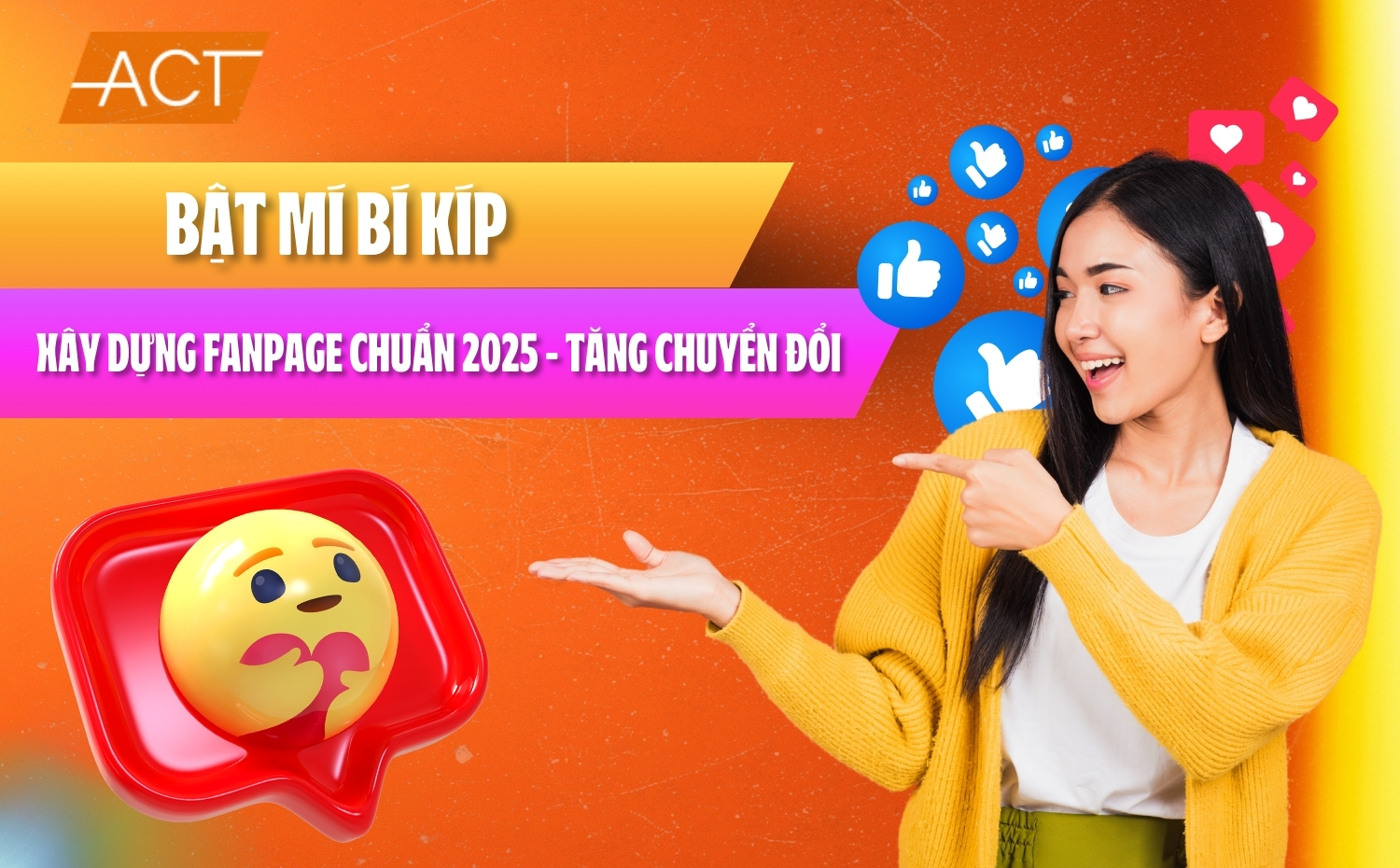 Bật mí bí kíp xây dựng nội dung Fanpage chuẩn & thu hút 2026