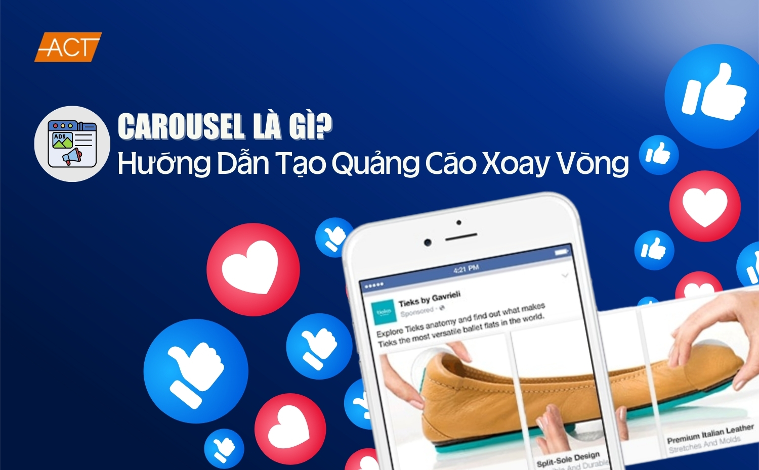 Carousel Là Gì? Hướng Dẫn Tạo Quảng Cáo Xoay Vòng Chuẩn Marketing 2025