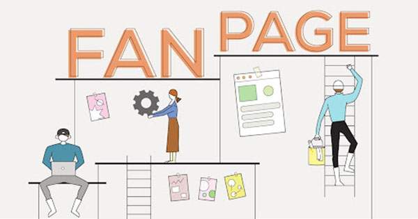 [Mách bạn] Chiến lược xây dựng fanpage hiệu quả từ con số 0