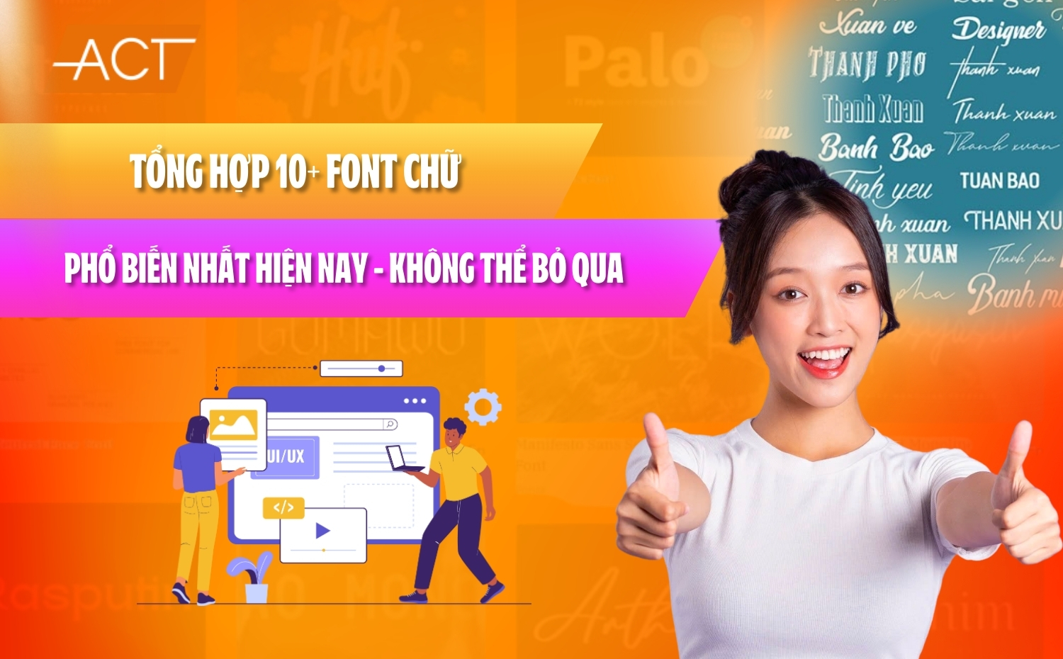 Tổng hợp 10+ font chữ cho website phổ biến hiện nay