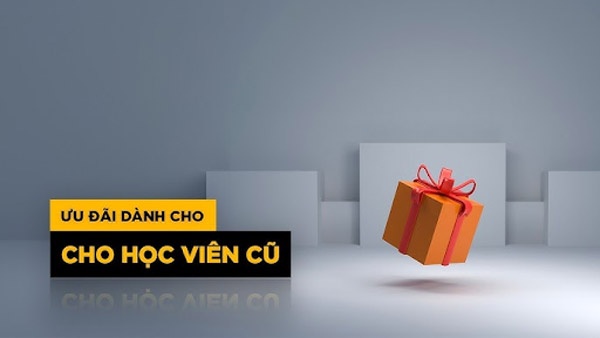 Ưu đãi cho học viên cũ là một trong những cách giữ chân học viên 