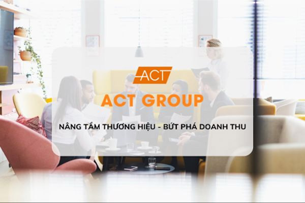 ACT Group cung cấp dịch vụ phòng marketing thuê ngoài hiệu quả 