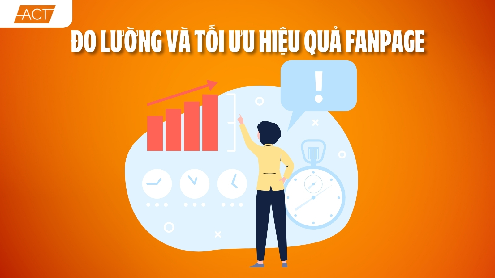  Liên tục đo lường, chỉnh sửa và tối ưu nội dung