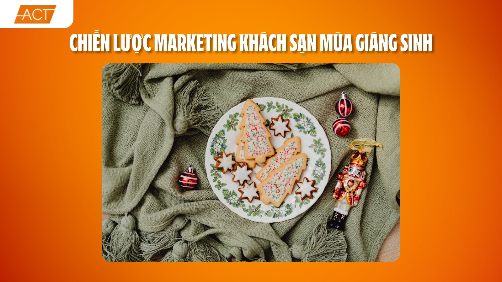 Ý Tưởng Marketing Khách Sạn Giáng Sinh